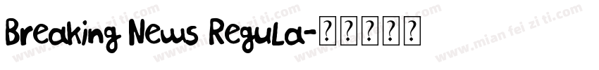 Breaking News Regula字体转换